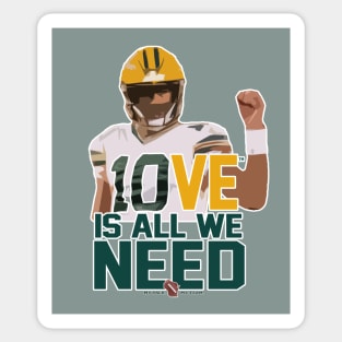 10VE™ is all we need Sticker